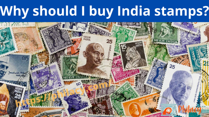 Why should buy India stamps